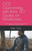 OCD Overcoming with Rumi