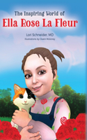 Inspiring World of Ella Rose La Fleur