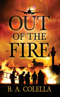 Out of the Fire