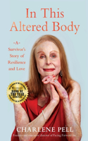 In This Altered Body