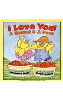 I Love You! a Bushel & a Peck