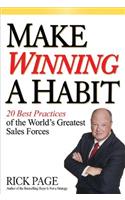 Make Winning a Habit: 20 Best Practices of the World's Greatest Sales Forces