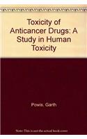 Toxicity of Anticancer Drugs