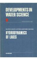 Hydrodynamics of Lakes: (Developments in Water Science)