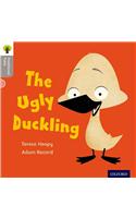 Oxford Reading Tree Traditional Tales: LEvel 1: The Ugly Duckling