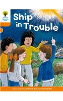Oxford Reading Tree: Level 6: More Stories B: Ship in Trouble: (Oxford Reading Tree)