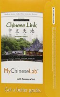 Mylab Chinese with Pearson Etext -- Access Card -- For Chinese Link