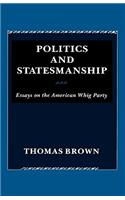 Politics and Statesmanship