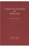 Cognitive Science in Medicine: Biomedical Modeling