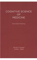 Cognitive Science in Medicine: Biomedical Modeling