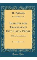 Passages for Translation Into Latin Prose
