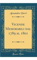 Vicende Memorabili Dal 1789 Al 1801 (Classic Reprint)