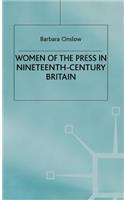 Women of the Press in Nineteenth-Century Britain