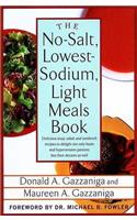 The No-Salt, Lowest-Sodium Light Meals Book