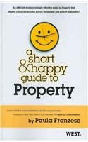 Franzese's a Short and Happy Guide to Property