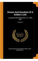 Storms and Sunshine of a Soldier's Life