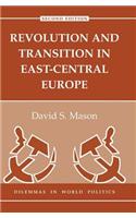 Revolution and Transition in East-Central Europe