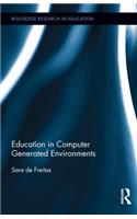 Education in Computer Generated Environments