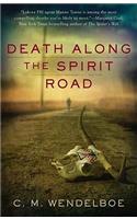 Death Along the Spirit Road