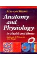 Ross and Wilson Anatomy and Physiology in Health and Illness