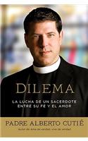 Dilema (Spanish Edition)