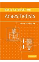 Basic Science for Anaesthetists