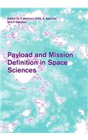 Payload and Mission Definition in Space Sciences