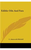 Edible Oils And Fats