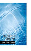 The Valley of Silent Men