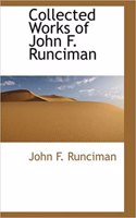 Collected Works of John F. Runciman