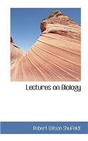 Lectures on Biology