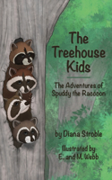 Treehouse Kids: The Adventures of Spuddy the Raccoon