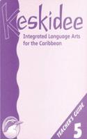 Keskidee Integrated Language Arts for the Caribbean