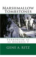 Marshmallow Tombstones