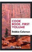 Cook Book. First Volume