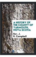 A History of the County of Yarmouth, Nova Scotia