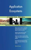 Application Ecosystems A Complete Guide - 2020 Edition