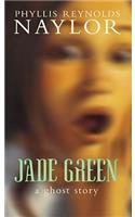Jade Green: A Ghost Story
