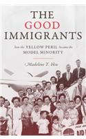 The Good Immigrants
