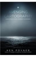 Avenging Cartography
