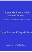 Thomas Matthews' Welsh Records in Paris