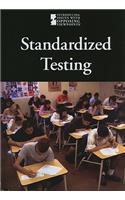 Standardized Testing: (Introducing Issues with Opposing Viewpoints)