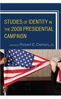 Studies of Identity in the 2008 Presidential Campaign