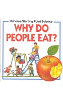 Why Do People Eat?