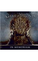 Game of Thrones: In Memoriam