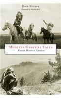 Montana Campfire Tales