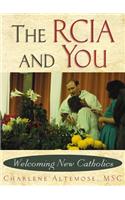 The Rcia and You