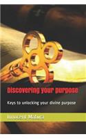 Discovering your purpose