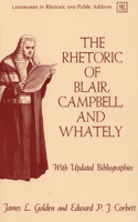 Rhetoric of Blair, Campbell, and Whately, Revised Edition