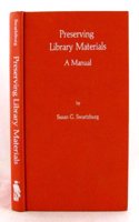 Preserving Library Materials